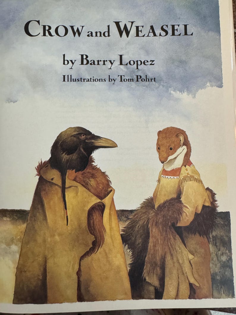 Crow and Weasel Barry Lopez 1990 Second Printing Etsy