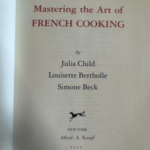 Mastering the Art of French Cooking, Julia Child, Fourteenth ...