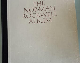 The Advertising World of Norman Rockwell - Vintage 80's Hardcover