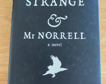 JONATHAN STRANGE & Mr NORRELL, by Susanna Clarke First Edition
