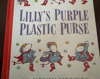 Lilly's Purple Plastic Purse, Kevin Henkes, 1996 First Edition Hardcover