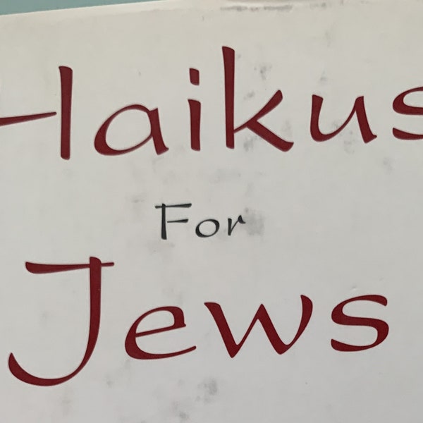 Haikus For Jews - David M. Bader - First Edition - 1999 RELIGIOUS BOOK
