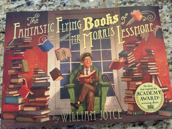 The Fantastic Flying Books of Mr Morris Lessmore by WILLIAM JOYCE Etsy