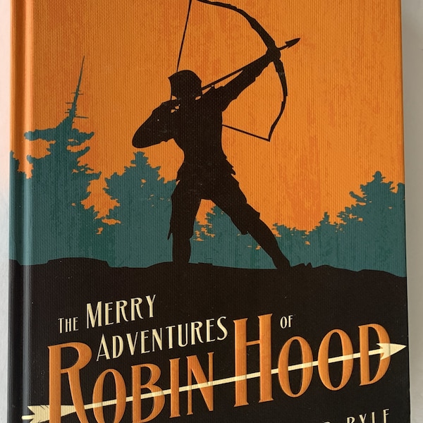 The Merry Adventures of Robin Hood - Howard Pyle