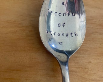 A Spoonful Of Strength, Stamped Spoon, Thinking of You, Get Well, Encouragement , Community Silver Plate, Silver Flower aka Forest Flowers