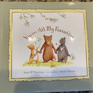 You&#39;re All My Favorites By McBratney, Sam 1st Edition