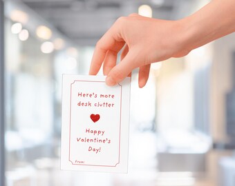 Here's More Desk Clutter, Funny Workplace Valentine Cards, Digital Coworker Valentine, Office Valentines Party, For Colleague, For Employees