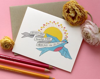 Another Lovely Trip Around the Sun | Birthday Card for her mom, Sister, Wife | Bird | Sunshine