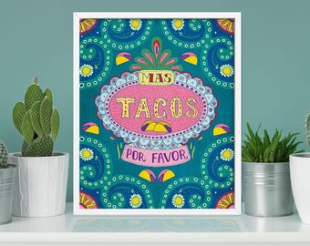 Mas Tacos Por Favor Print, Arte Popular Mexicano, Arte de pared de cocina