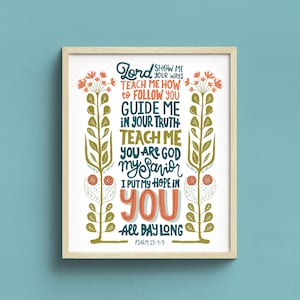 Psalm 25 Lord Teach Me | Scripture art | Hand Lettering | Art Nouveau | Bible Verse