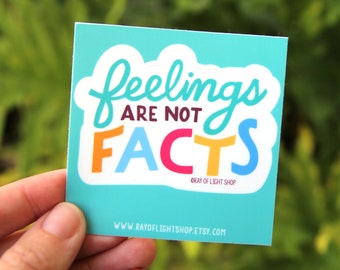 Feelings are not Facts | Vinyl Decal Stickers for Laptops, Planners, and Water Bottles | Self-Care Recovery stickers