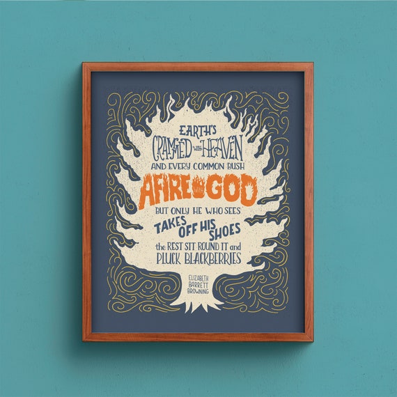 Earth's Crammed With Heaven Elizabeth Barrett Browning Quote| Book Lover  gift Spiritual Print Poetry