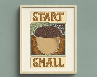 Start Small | Rhythms of Nature | Art Nouveau Style | Acorn