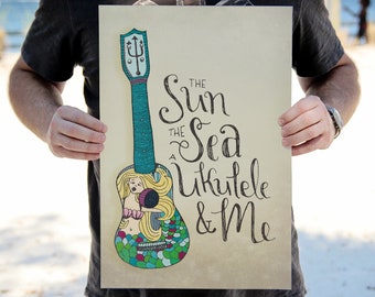 Sun Sea Ukulele and Me, Mermaid, Illustrated Wall Art, Hawaii Wall Art, Print, Beach House decor, gift for music lover, uke lover