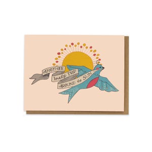 Another Lovely Trip Around the Sun | Birthday Card for her mom, Sister, Wife | Bird | Sunshine