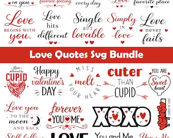Love Quotes SVG Bundle, Valentine Quotes Png, I Love You Svg, Romantic Sayings Png, Cricut Love Designs, Valentine Shirt Bundle