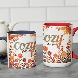 Cozy Season Fall Coffee Mug - Autumn Tea Cup, Warm Drink Gift, Holiday Hot Cocoa Mug, Comforting Fall Vibes Ceramic Mug, Thanksgiving