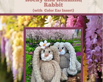 Chunky Knit Bunny Pattern | PDF + Video Tutorial | Rocky & Roxanne by Four Threads