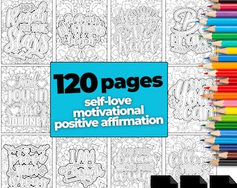 120 Positive Affirmation Coloring Pages | Motivational Quotes | Printable PDF PNG | Mindfulness Self-Care Digital Download