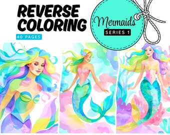 Reverse Coloring Pages: Mermaid - Series 1,  40 Printable Watercolor Backgrounds, PDF & PNG Digital Download, Mindful Drawing, Line Drawing