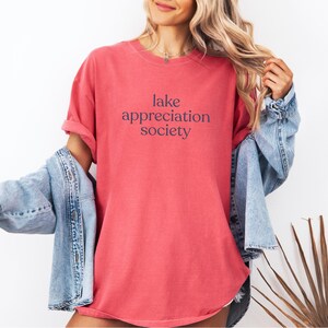 lake appreciation society T Shirt, lake weekend girls trip, cabin weekend, wake at the lake, lake girl tshirt, lake days shirt, lake vibes Watermelon