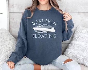 Sweat-shirt pour bateaux et bateaux, floatin et bateau, sweat-shirt pour bateaux, floatin, sweat-shirt lac, col rond, pull lac, cadeau