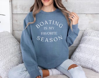 Sudadera "Navegación es mi estación favorita", sudadera náutica, pontón, cuello redondo náutico, regalos para navegantes, regalos con temática de lago, navegación