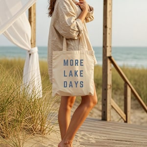 More Lake Days Tote Bag, Lake Trip Accessories, Gift for Lake Lovers, lake tote bag, boat tote bag, lake life tote bag, boat tote, lake week