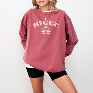 Hygge Unisex Garment-Dyed Sweatshirt, Cozy Oversized Sweatshirt, Relaxing Apparel, Gift for Friends, Fall/Winter Wardrobe