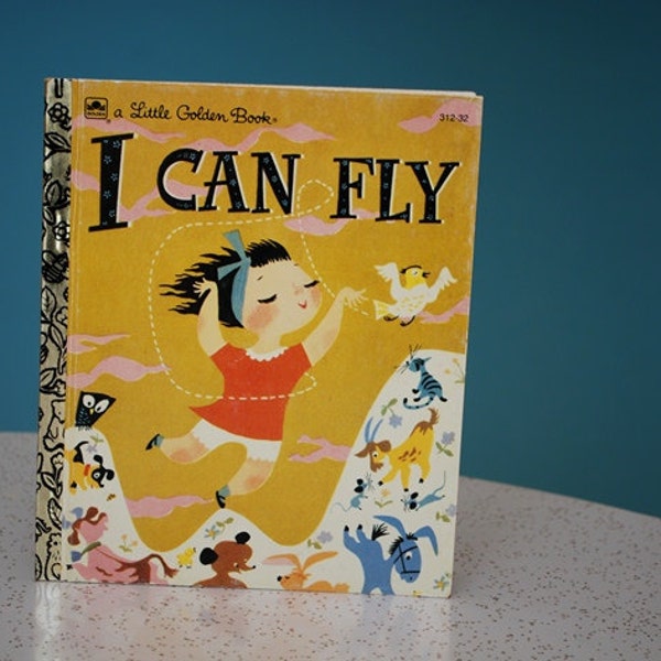 Vintage Little Golden Book- I Can Fly