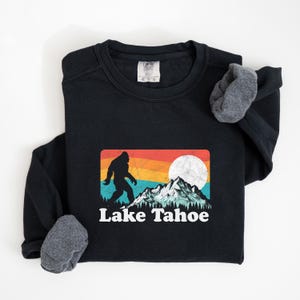 Lake Tahoe Retro Bigfoot Mountains Vintage Graphic Comfort Colors Sweatshirt, California Shirt, Vintage Lake Tahoe shirt, Vacation Sweater