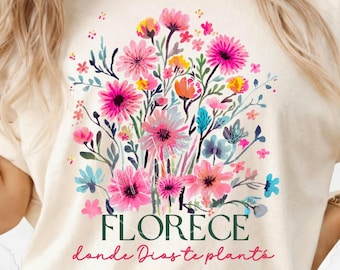 Frases religiosas Español, Camiseta Cristiana Floral Mujer “Florece donde Dios te plantó” | Christian Floral Faith Shirt Women