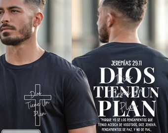 Christian Shirt Design PNG God Has A Plan Jeremiah 29:11 Spanish Bible Verse Front and Back Design