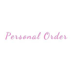 May include: The words "Personal Order" are written in a cursive, pink font against a white background. The text is centered and appears to be a logo or a design element.