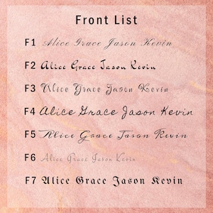 May include: A list titled "Front List" with seven entries, each featuring the names "Alice Grace Jason Kevin" in various elegant fonts. The background is a soft, textured pink with subtle color variations.