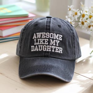 Like My Daughter Dad Hat, Father's Day Gift