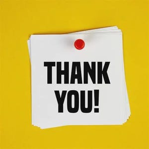 May include: A stack of white notepaper with the words "THANK YOU!" in bold black letters, held together by a red push pin, against a bright yellow background.