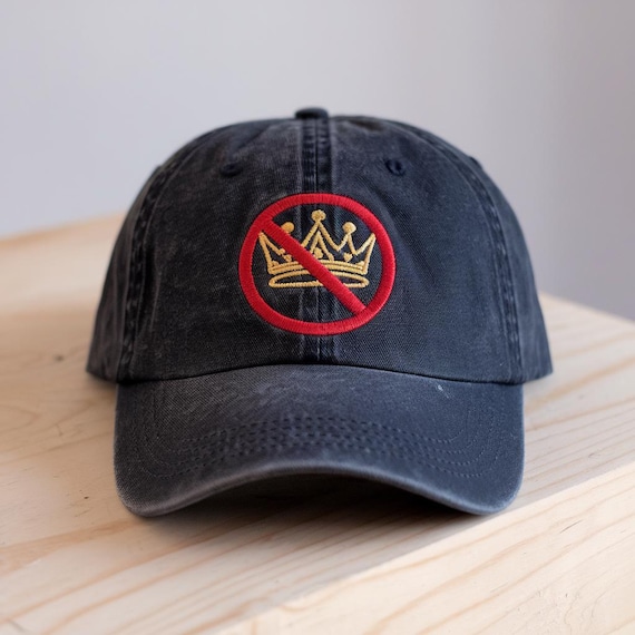 No Kings Hat, No Kings In America Hat, Patriotic Hat, Protest Hat, Political Hat, Pro Democracy, Anti Hat, Democracy Embroidered Hat