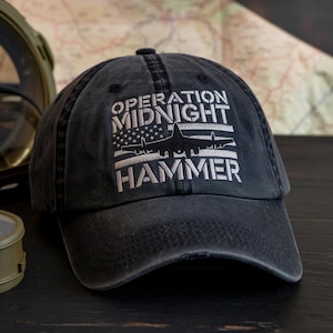 Operation Midnight Hammer Hat, B2 Stealth Bomber Military Cap, Veterans Day Gift, Patriotic Veteran Gift, Unisex USA Pride Cap