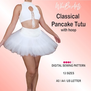 Classic Pancake Tutu with Hoop PDF Sewing Pattern For Adults, 13 sizes, Intermediate, With Instructions