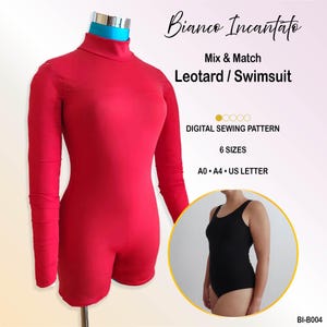 May include: A red long-sleeve mock neck leotard on a mannequin. Text reads: Bianco Incantato, Mix & Match Leotard / Swimsuit, DIGITAL SEWING PATTERN, 6 SIZES, A0, A4, US LETTER, BI-B004. An inset shows a black sleeveless leotard on a person.