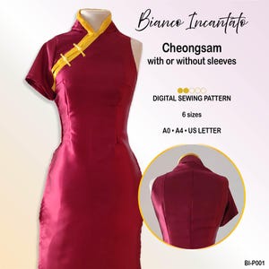 May include: A deep red cheongsam dress featuring a high collar with yellow trim and decorative frog closures. The text reads: Bianco Incantato, Cheongsam with or without sleeves, DIGITAL SEWING PATTERN, 6 sizes, A0, A4, US LETTER, and BI-P001.