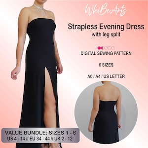May include: A black strapless evening dress with a leg split. The image includes text that reads "Strapless Evening Dress with leg split" and "DIGITAL SEWING PATTERN". The dress is available in sizes US 4-14.