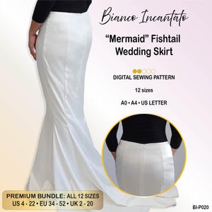 Puede incluir: Un patrón de costura digital para falda de novia sirena de Bianco Incantato. El texto incluye "Mermaid" Fishtail Wedding Skirt, 12 tallas, A0, A4, US Letter y un paquete premium con tallas US 4-22, EU 34-52 y UK 2-20.