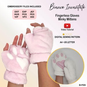 May include: A digital sewing pattern for fingerless minky mittens titled Bianco Incantato. The image displays light pink plush gloves with white paw pad and heart appliqués, alongside a circular inset showing white gloves with pink details.