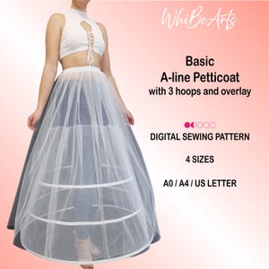 A-line Trapeze Petticoat PDF Sewing Pattern: 3 Hoops and Tulle Overlay, 4 sizes, Beginner, With Instructions