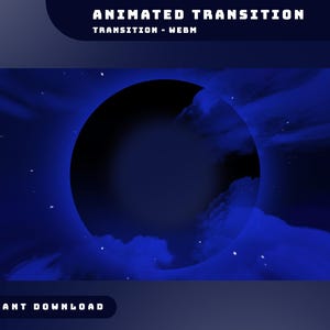 Blue Nebula Animated Stream Stinger Transition Overlay Package, Blue Galaxy Stream Transition, Night Sky Overlay, Animated Twitch Moon Cloud