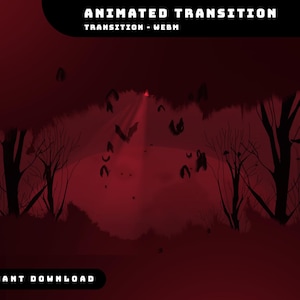 Może przedstawiać: Cyfrowa ilustracja z ciemnoczerwonym tłem przedstawiająca sylwetki drzew i nietoperzy. Tekst "ANIMATED TRANSITION" i "TRANSITION - WEBM" znajduje się u góry, a "INSTANT DOWNLOAD" u dołu.