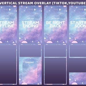 May include: A set of vertical stream overlays for TikTok and YouTube, featuring a galaxy-themed design. The overlays include text such as "Stream Offline," "Stream Ending," "Be Right Back," and "Starting Soon." The design incorporates a purple, blue, and pink color scheme with stars.