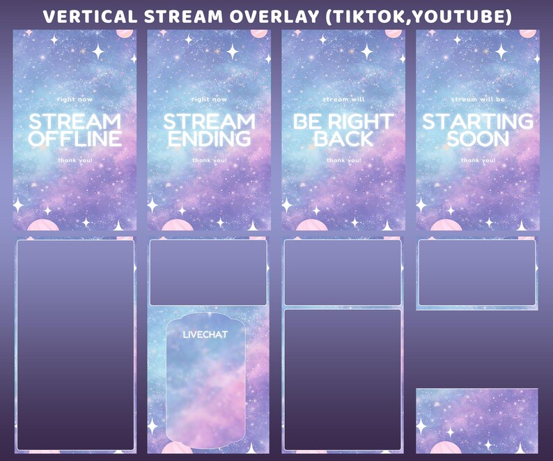 May include: A set of vertical stream overlays for TikTok and YouTube, featuring a galaxy-themed design. The overlays include text such as "Stream Offline," "Stream Ending," "Be Right Back," and "Starting Soon." The design incorporates a purple, blue, and pink color scheme with stars.